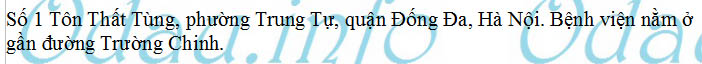 odau.info: Địa chỉ Bệnh viện Đại học Y Hà Nội - P. Trung Tự